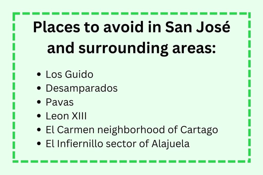 Places to avoid in San Jose and surrounding areas.